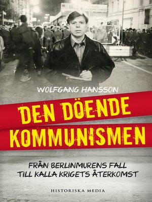 cover image of Den döende kommunismen